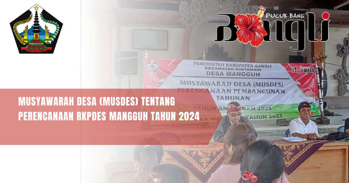 Kegiatan Musyawarah Desa Tentang RKPdes tahun 2024